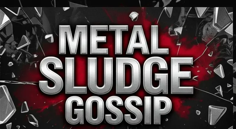 The words "METAL SLUDGE GOSSIP" in bold, metallic silver letters against a black background with red splatters and shattered glass fragments.